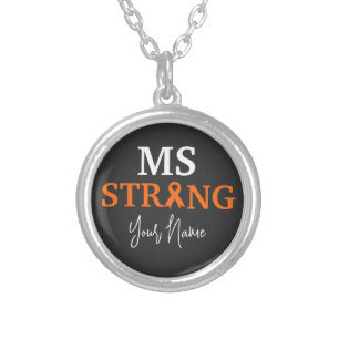 Custom Multiple sclerosis awareness  MS strong Silver Plated Necklace
