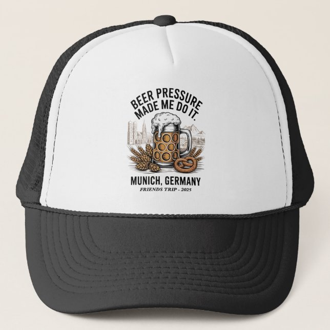 Custom Munich Oktoberfest Friends Trip Trucker Hat (Front)