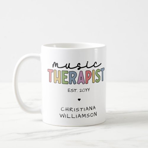 Custom Music Therapist Music Therapy Graduation Coffee Mug