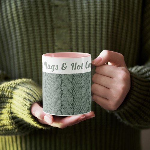 Custom Muted Green Cozy Winter  Hugs  Hot Cocoa  Mug