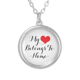 Custom My Heart Belongs To <Name> Silver Plated Necklace