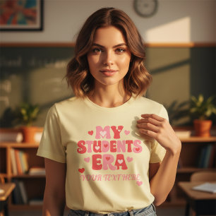 Custom My Students Era Teacher - Retro Groovy T-Shirt