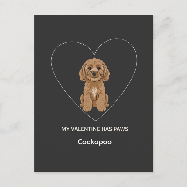 Custom My Valentine Has Paws Cockapoo Dog Lover Postcard (Front)