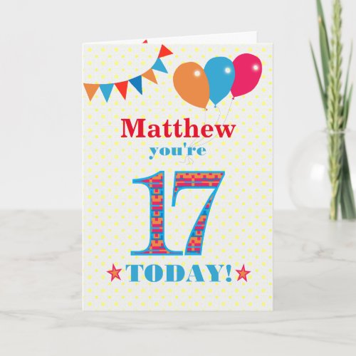 Custom Name 17th Birthday Bunting Balloons Card