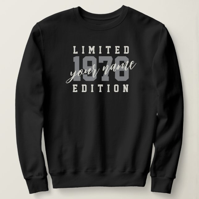 Custom Name 1976 Limited Edition, 50th Birthday Sweatshirt (Design Front)