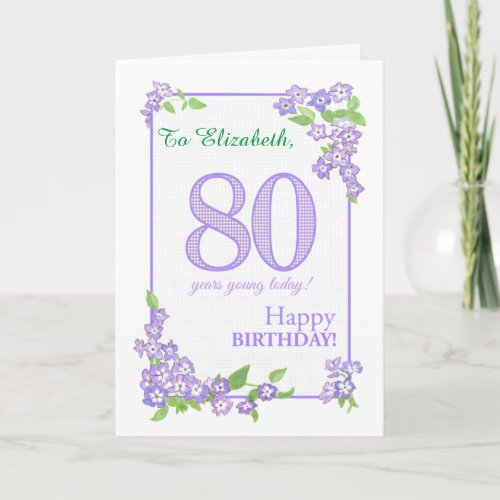 Custom Name 80th Birthday with Phlox Flowers Card