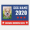 Custom Name and Photo Dogs 2020 Yard sign