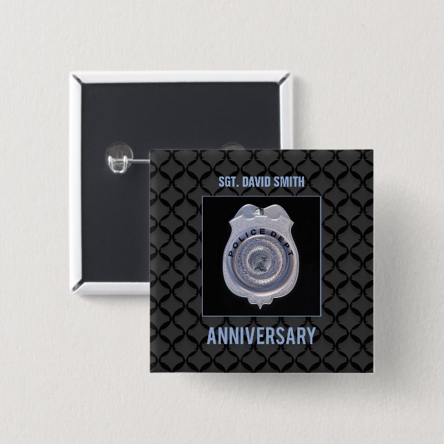Custom Name, Anniversary with Police Department Button (Front & Back)