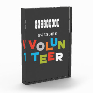 Custom Name, Awesome Volunteer Appreciation Acrylic Award