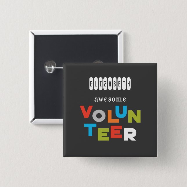 Custom Name, Awesome Volunteer Appreciation Button (Front & Back)
