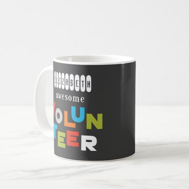 Custom Name, Awesome Volunteer Appreciation Coffee Mug (Front Left)