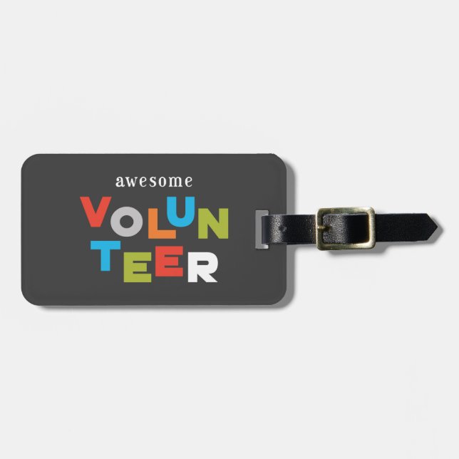 Custom Name, Awesome Volunteer Appreciation Luggage Tag (Front Horizontal)