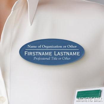 Custom Name Badge - Organization Or Church - Blue by BusinessStationery at Zazzle
