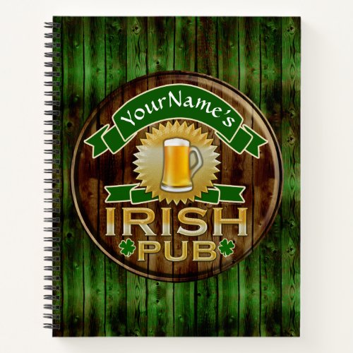Custom Name Bar Irish Pub Sign St Patricks Day Notebook