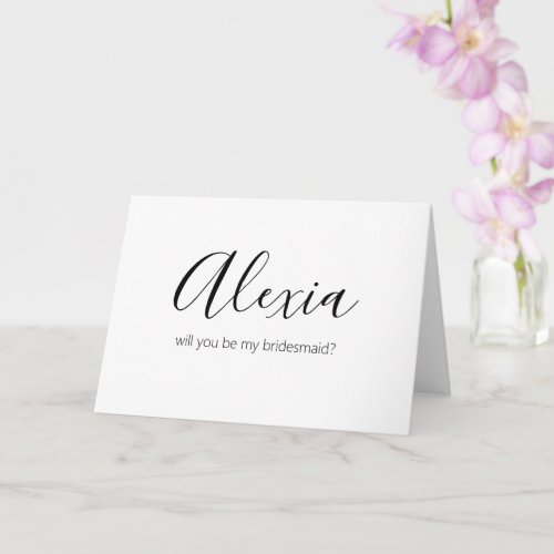 custom name be my bridesmaid  minimalist card