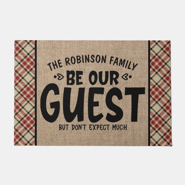 Custom NAME Be Our Guest Don't Expect Much Funny Doormat (Front)