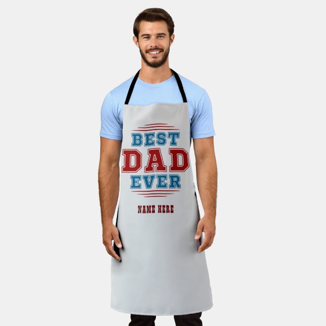 Custom Name Best Dad Ever Fathers Day Gift Apron (Worn)