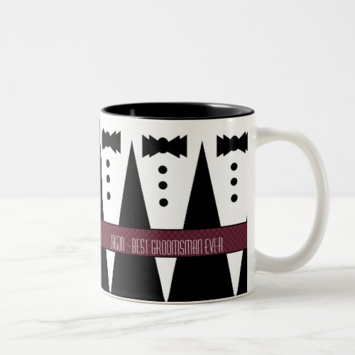 Custom Name Best Groomsman Ever Black White Tuxes Two_Tone Coffee Mug