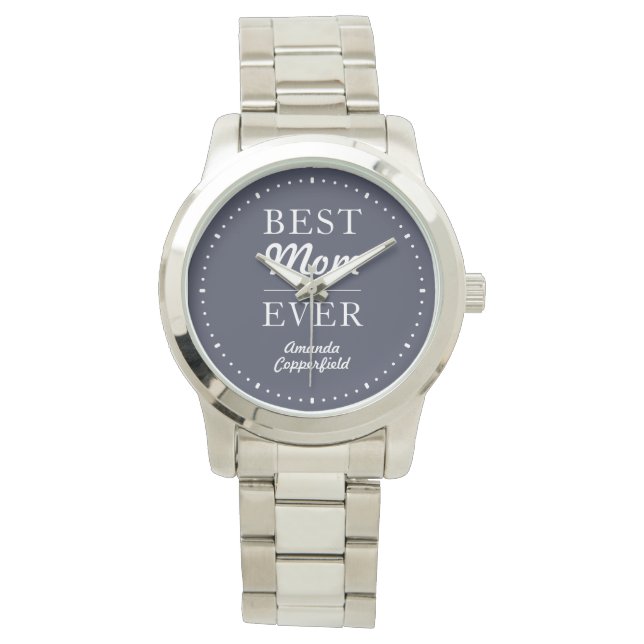 Custom Name Best Mom Ever Blue Silver Watch (Front)
