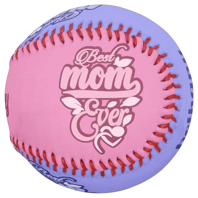 Custom Name "Best Mom Ever" Softball (Front Right)