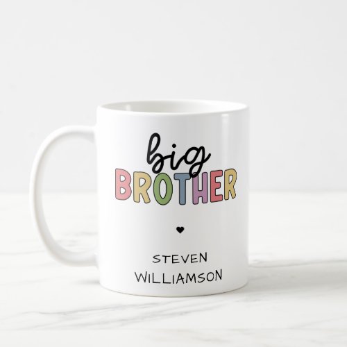 Custom Name Big Brother Cute Personalized Coffee Mug