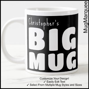 Custom Name Big Mug Black White C00 Fun Novelty  