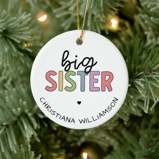 Custom Name Big Sister Cute Personalized Ceramic Ornament (Tree)