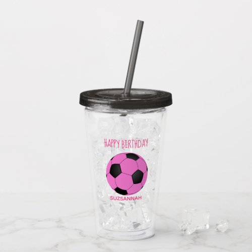 Custom Name Birthday Girly Pink Black Soccer Ball Acrylic Tumbler