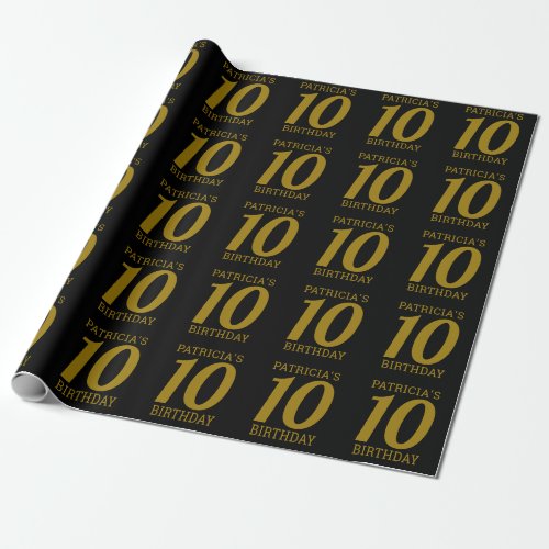 Custom Name Black And Gold 10th Birthday Wrapping Paper