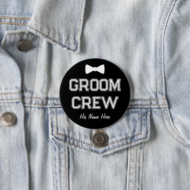 Custom Name Black Groom Crew Bachelor Party Button (In Situ)