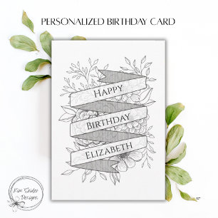 Custom Name Black & White Floral Birthday Card