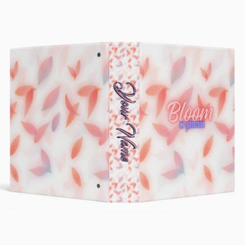 Custom Name BloomInSolitude Floral Petal Aesthetic 3 Ring Binder