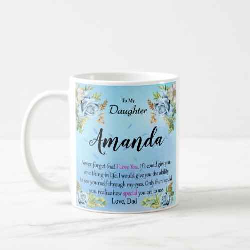 Custom Name Blue Rose Message for Daughter Coffee Mug
