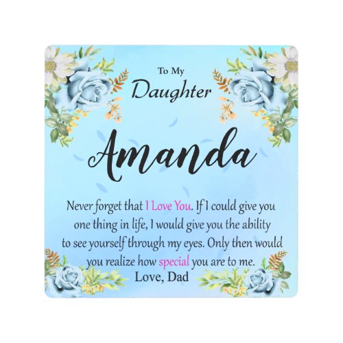 Custom Name Blue Rose Message for Daughter Metal Print