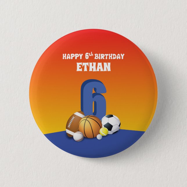 Custom Name Boy 6th Birthday Sports Balls Button (Front)