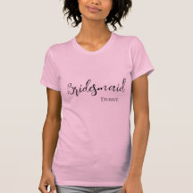 Custom Name Bridesmaid T-Shirt