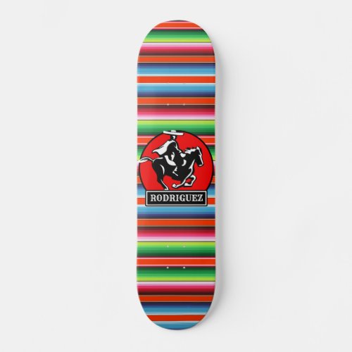 Custom NAME Charro Horse Spanish Mexican Serape Skateboard