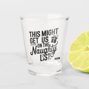 Custom Name Christmas Naughty List Shot Glass