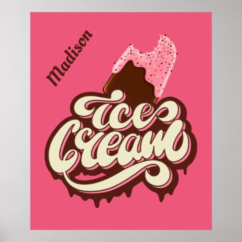 Custom name  color Ice Cream poster