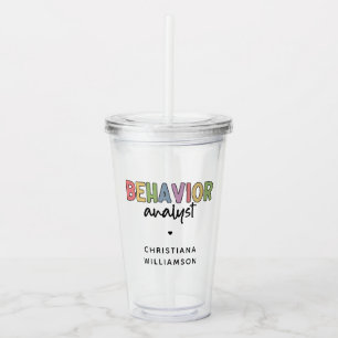Custom Name Colorful Behavior Analyst Acrylic Tumbler
