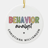 BCBA, Behavior Analyst, BCBA gifts, ABA Ceramic Ornament