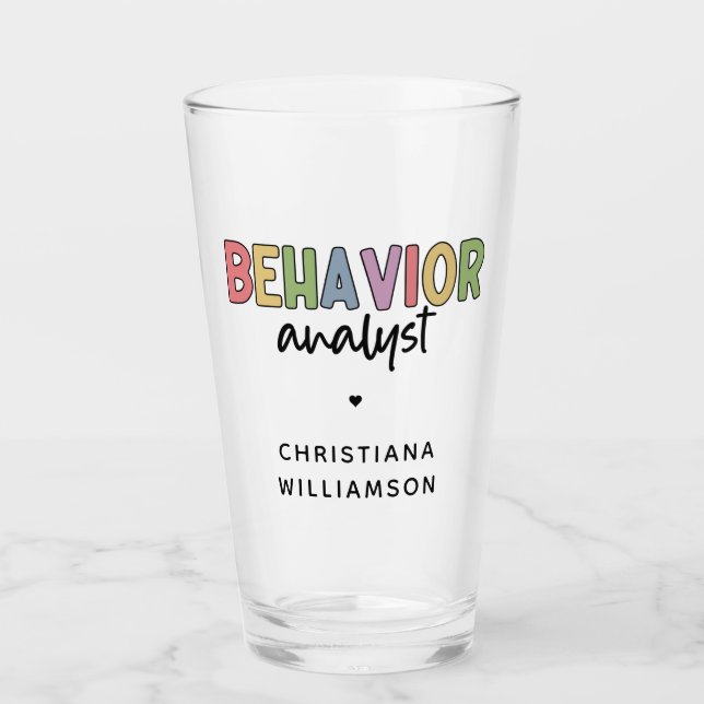 Custom Name Colorful Behavior Analyst Glass (Front)