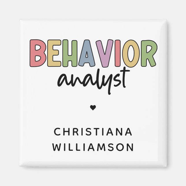 Custom Name Colorful Behavior Analyst Magnet (Front)