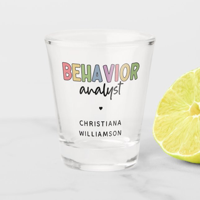 Custom Name Colorful Behavior Analyst Shot Glass (Front)