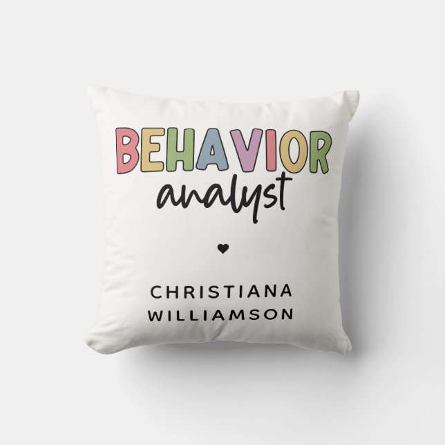 Custom Name Colorful Behavior Analyst Throw Pillow (Front)