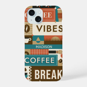 Custom Name Colorful Coffee Quotes iPhone 15 Case