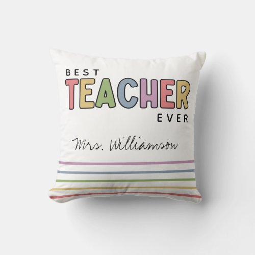 Custom Name Colorful Teacher Appreciation Gifts Throw Pillow