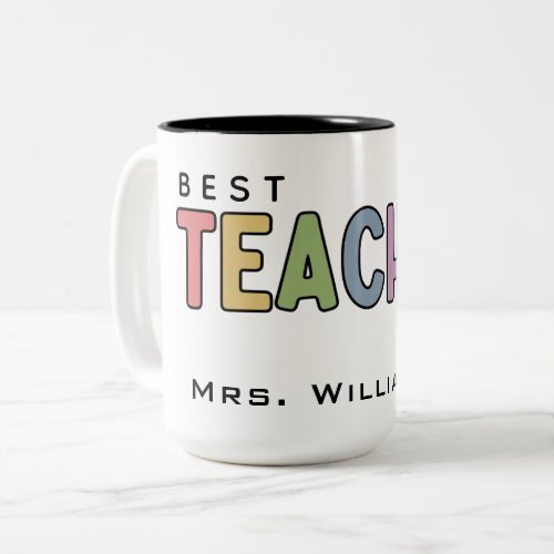 Custom Name Colorful Teacher Appreciation Gifts Two_Tone Coffee Mug