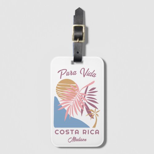 Custom Name Costa Rica Motto Pura Vida Luggage Tag