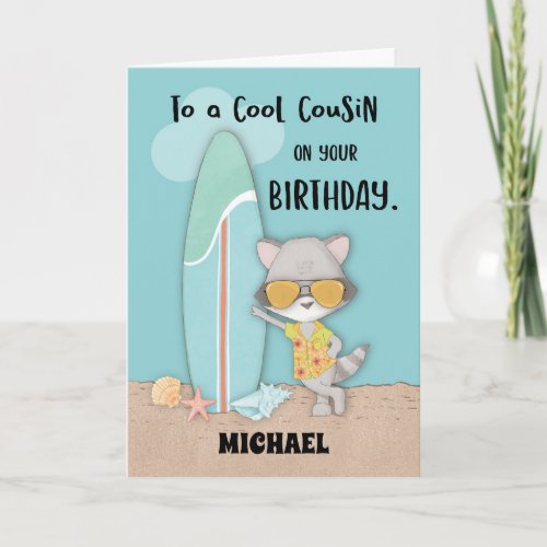Custom Name Cousin Birthday Beach Funny Raccoon Card